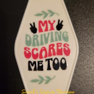 My driving scares me too